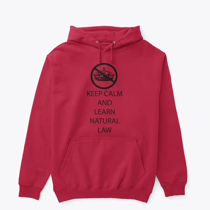 Keep Calm and Learn Natural Law variants