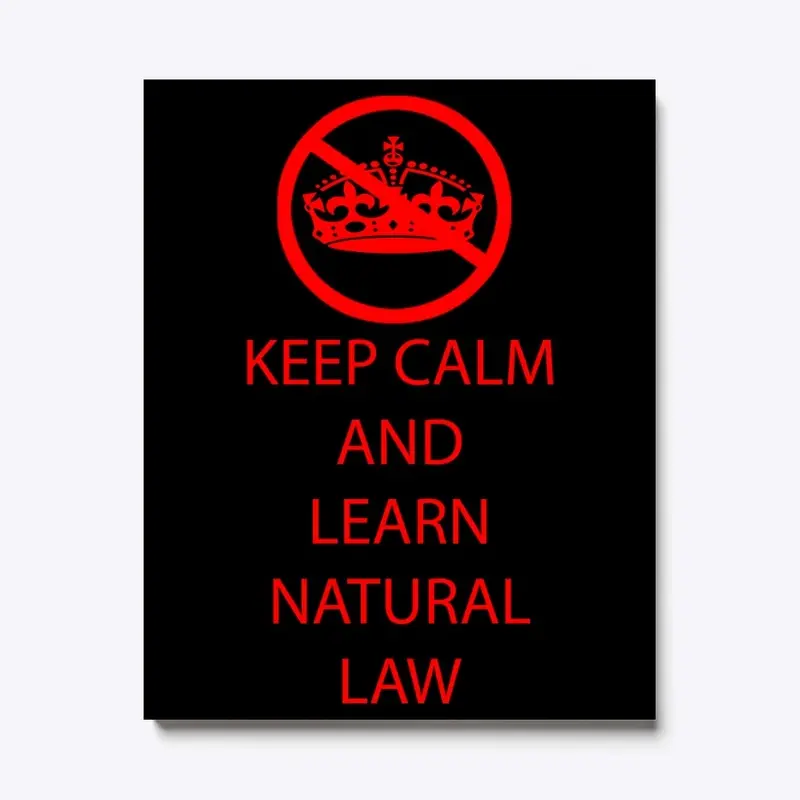 Keep Calm and Learn Natural Law