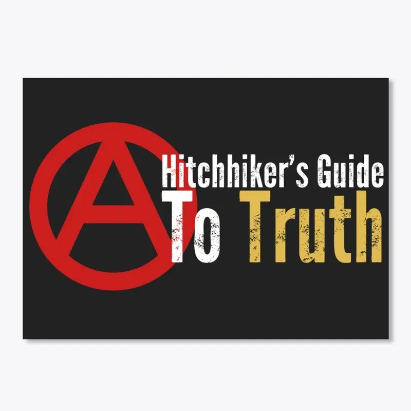 A Hitchhiker's Guide to Truth 