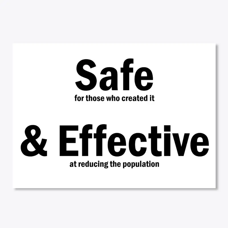 Safe & Effective